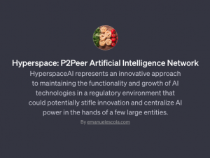 Hyperspace: P2Peer Artificial Intelligence Network By emanuelescola.com