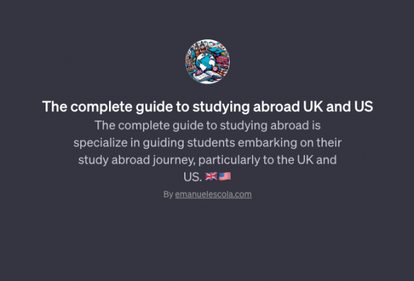 The complete guide to studying abroad UK and US